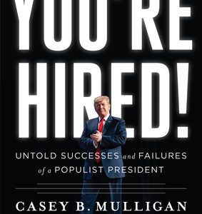 You're Hired By Casey B. Mulligan