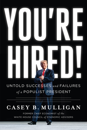 You're Hired By Casey B. Mulligan